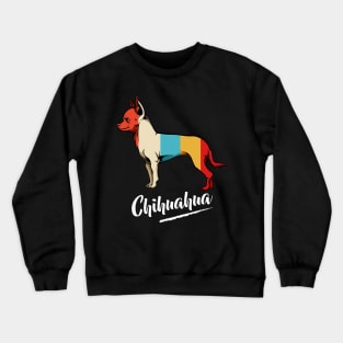 Chihuahua - Retro Style Dog Vintage Puppy Crewneck Sweatshirt